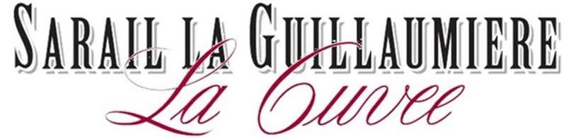 Sarail La Guillaumière La Cuvée